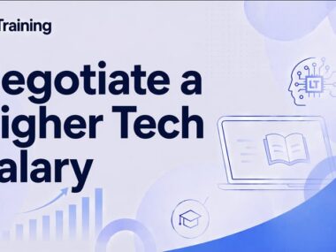 Negotiate a Higher Tech Salary: Liqi Training