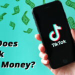 Making Money on TikTok
