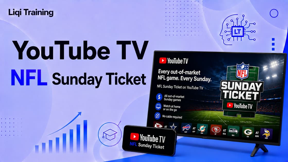 Image; NFL Sunday Ticket on YouTube TV for YouTube TV NFL Sunday Ticket Guide - Pricing, Supported Devices, Blackout Rules, and How to Watch Every Game: Liqi Training