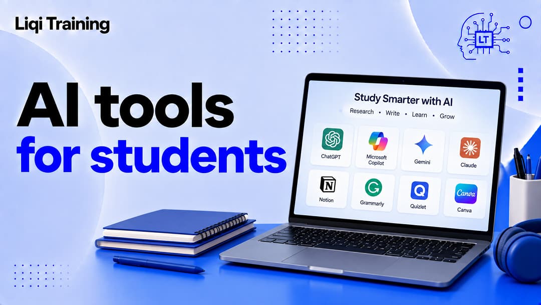Image; AI tools for students: 15 ways to study, and learn more effectively: Liqi Training