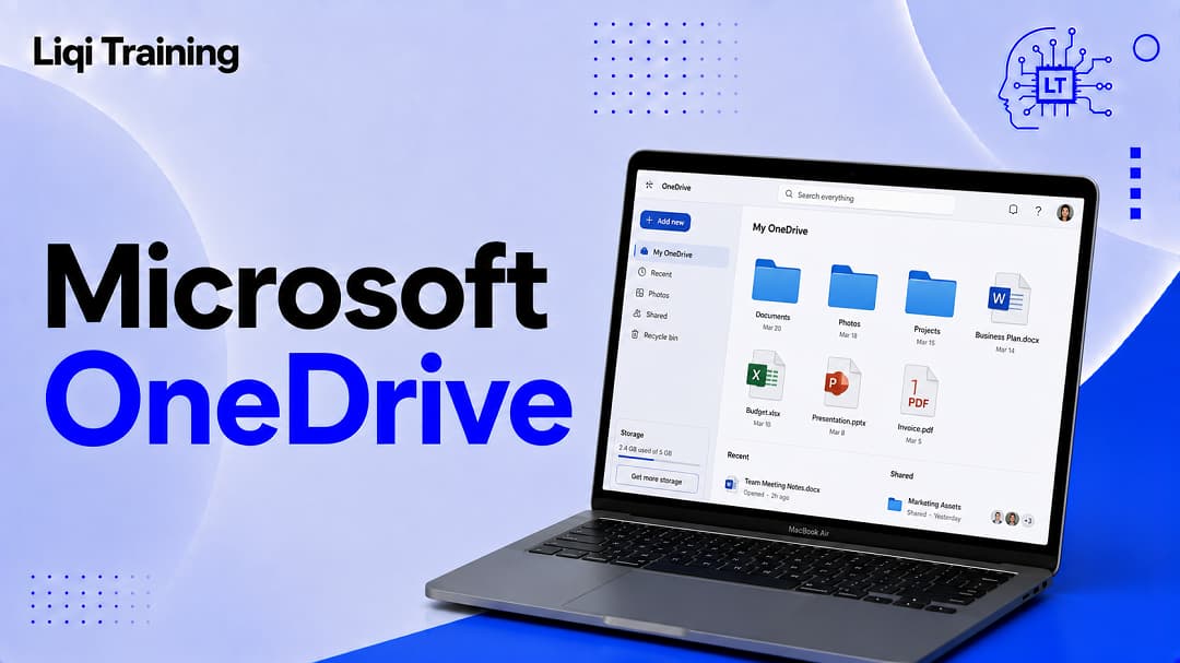 Image; What Is Microsoft OneDrive? How Cloud Storage, File Sharing, and Backup Work: Liqi Training